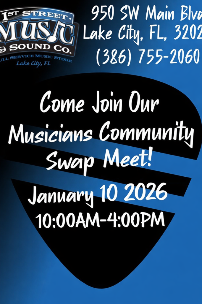 Musicians Community Swap Meet at 1st Street Music & Sound in Lake City, FL on January 10, 2026