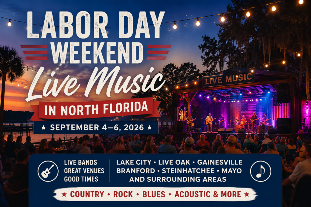 Labor Day Weekend live music in North Florida 2026